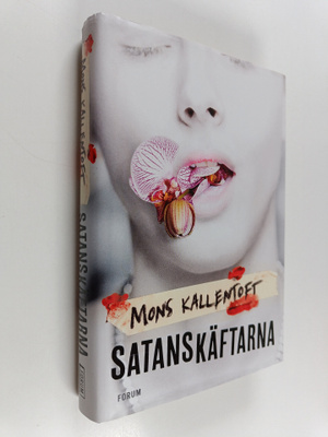 Mons Kallentoft : Satanskäftarna