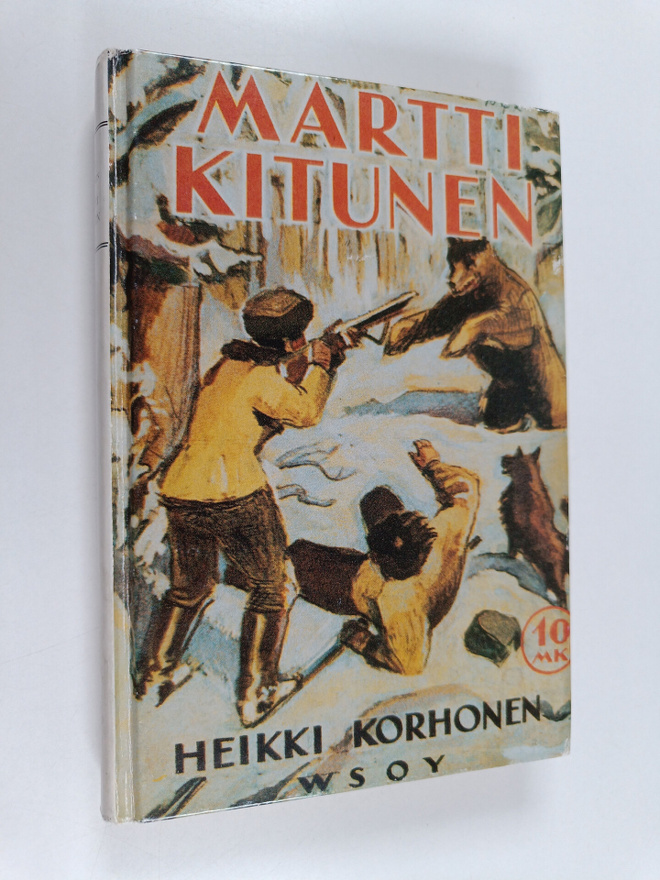 Heikki Korhonen : Martti Kitunen : muistelmia Suomen kuul...