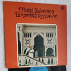 Matti Salminen – Ei Kiirettä Kyytimies LP - pikkukuva 1