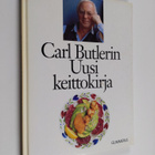 Carl Butler : Carl Butlerin uusi keittokirja - pikkukuva 1