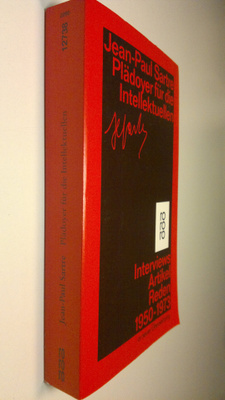 Jean-Paul Sartre : Plädoyer fur die Intellektuellen . Int...