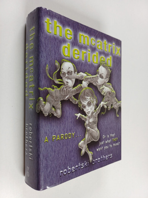 Robertski Brothers : The McAtrix Derided - A Parody ... O...