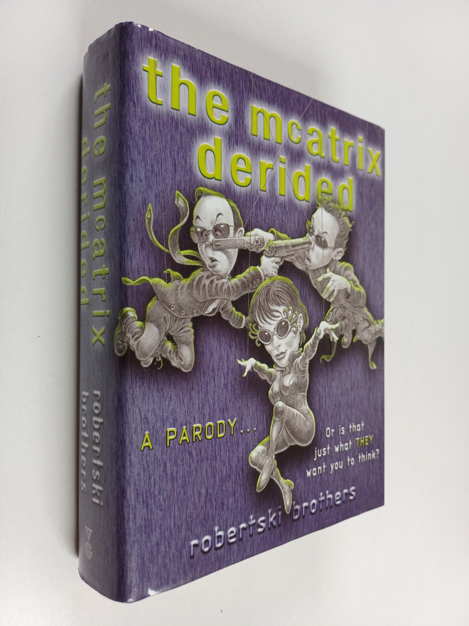 Robertski Brothers : The McAtrix Derided - A Parody ... O...