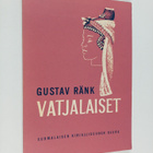 Gustav Ränk : Vatjalaiset - pikkukuva 1