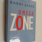 Barry Sears : Omega-Zone : ihmeitätekevä kalaöljy - pikkukuva 1