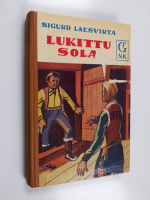 Sigurd Laesvirta : Lukittu sola : seikkailuromaani