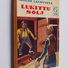 Sigurd Laesvirta : Lukittu sola : seikkailuromaani - pikkukuva 1