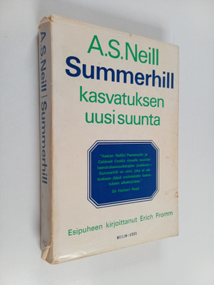 A. S. Neill : Summerhill : Kasvatuksen uusi suunta