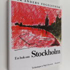 Per Anders Fogelström : En bok om Stockholm - pikkukuva 1