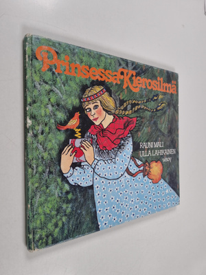 Rauni Mali : Prinsessa Kierosilmä