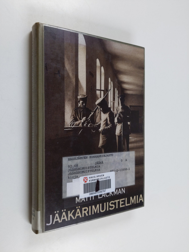 Matti (toim.) Lackman : Jääkärimuistelmia