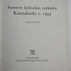 Suomen kohtalon ratkaisu kannaksella 1944. - pikkukuva 2