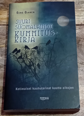 Eero Ojanen - Suuri suomalainen kummituskirja