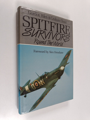 Gordon Riley ym. : Spitfire Survivors Round the World