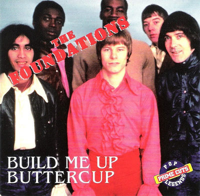 The Foundations • Build Me Up Buttercup CD