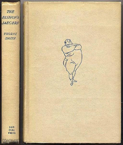 Smith, Thorne: The Bishop's Jaegers (sid., 1932)