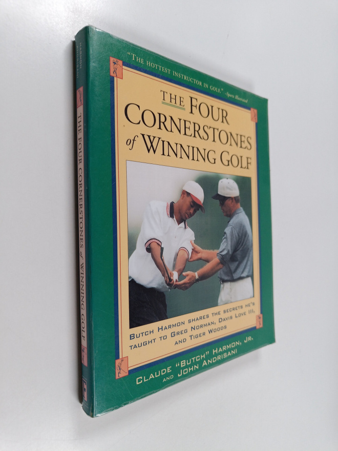 Claude Harmon ym. : Four Cornerstones of Winning Golf