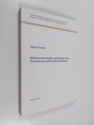 Raija Taavela : Maahanmuuttajien palvelujen laatu Suomen ...