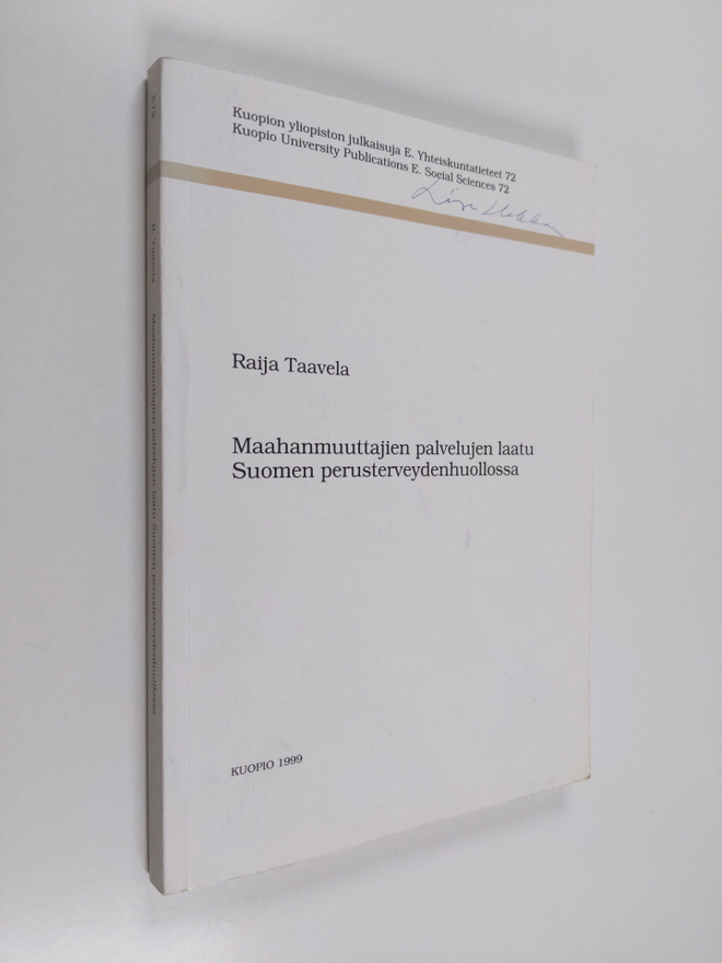 Raija Taavela : Maahanmuuttajien palvelujen laatu Suomen ...