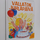 Thomas Svensson : Vallaton juhlapäivä - pikkukuva 1