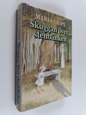 Maria Gripe : Skuggan över stenbänken