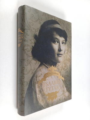 Carolly Erickson : Tsaarin tytär