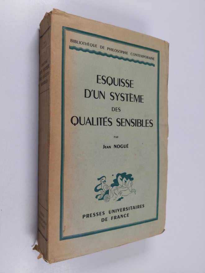 Jean Nogue : Esquisse d'un systeme des qualites sensibles