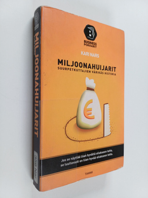Kari Nars : Miljoonahuijarit : suurpetkuttajien värikäs h...