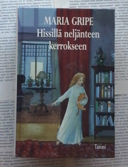 Maria Gripe - Hissillä neljänteen kerrokseen (sid.)