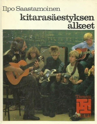 Ilpo Saastamoinen: Kitarasäestyksen alkeet