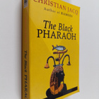 Christian Jacq : The black pharaoh - pikkukuva 1