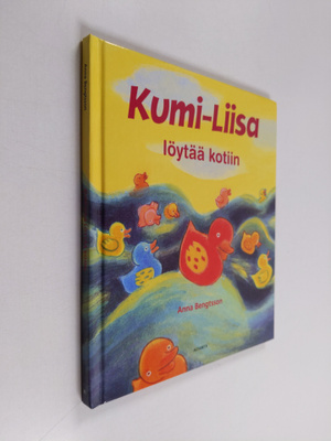 Anna Bengtsson : Kumi-Liisa löytää kotiin