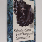 Salvatore Satta : Pieni kaupunki Sardiniassa - pikkukuva 1