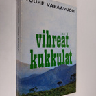 Tuure Vapaavuori : Vihreät kukkulat : kertomus Angolasta - pikkukuva 1