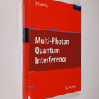 Zhe-Yu Jeff Ou : Multi-photon Quantum Interference - pikkukuva 1