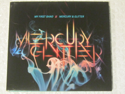 My First Band • Mercury & Glitter CD