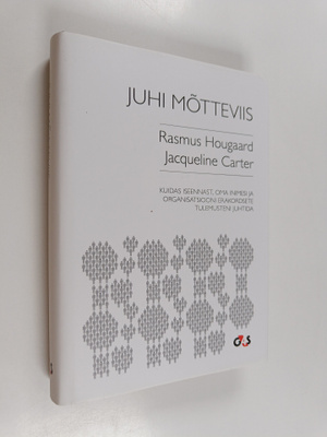 Rasmus Hougaard : Juhi motteviis - Kuidas iseennast, Oma ...