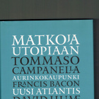 Mikko Lahtinen (toim): Matkoja utopiaan - pikkukuva 1