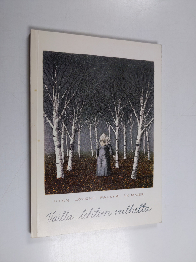 Vailla lehtien valhetta : proosaa ja runoa Keski-Pohjanma...