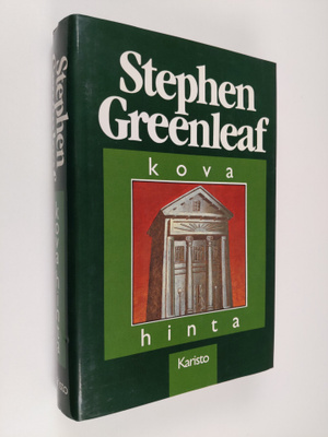 Stephen Greenleaf : Kova hinta