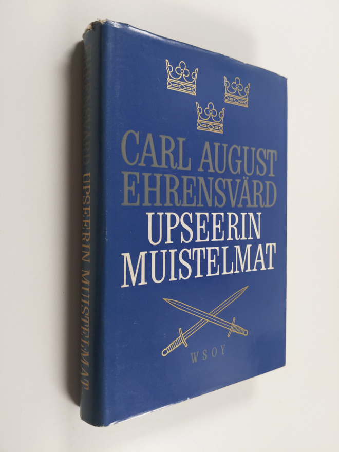 Carl August Ehrensvärd : Upseerin muistelmat