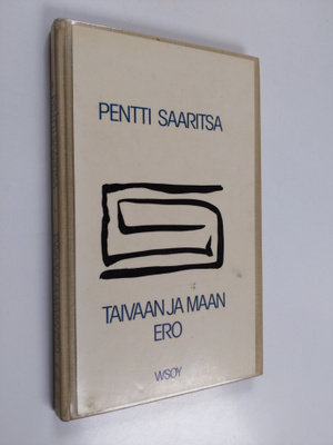 Pentti Saaritsa : Taivaan ja maan ero