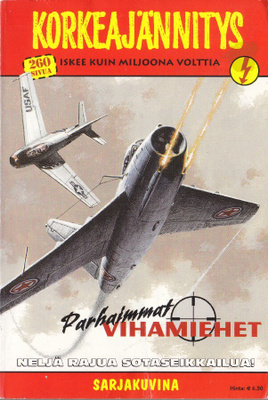 Korkeajännitys 2/2007 Parhaimmat vihamiehet