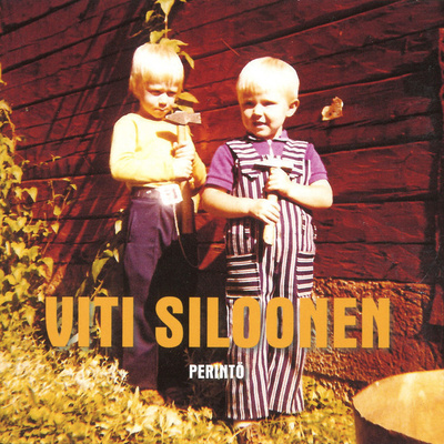 VITI SILOONEN : Perintö