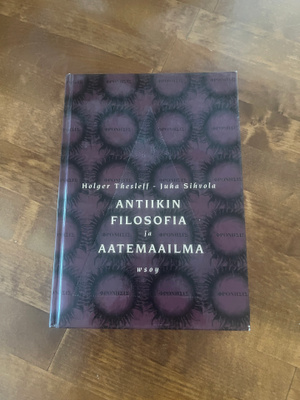 Thesleff, Sihvola. : Antiikin filosofia ja aatemaailma