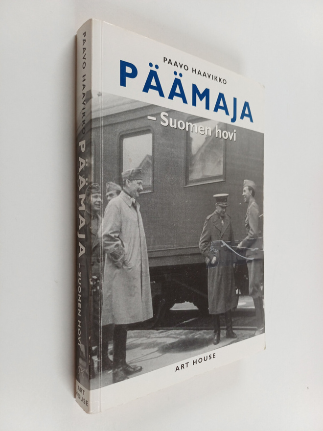 Paavo Haavikko : Päämaja : Suomen hovi