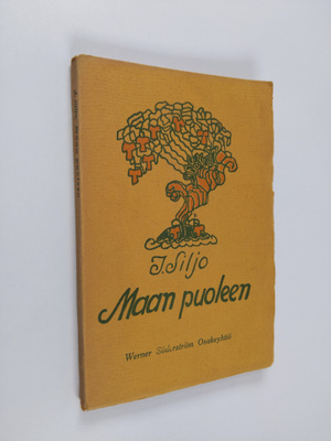 Juhani Siljo : Maan puoleen : runoja