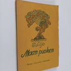 Juhani Siljo : Maan puoleen : runoja - pikkukuva 1