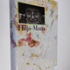 Irma Loikkanen : Hilja-Maria - pikkukuva 1