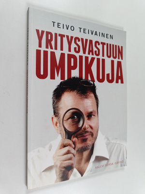 Teivo Teivainen : Yritysvastuun umpikuja
